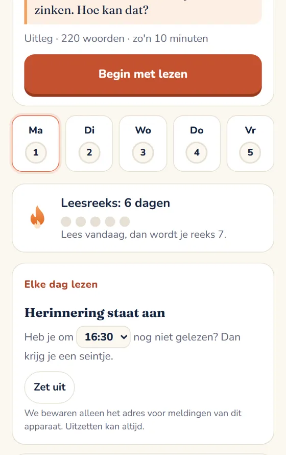 Startscherm met de dagen van de week, een leesreeks van 6 dagen en een herinnering om 16:30
